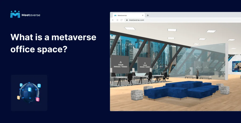 What is a metaverse office space